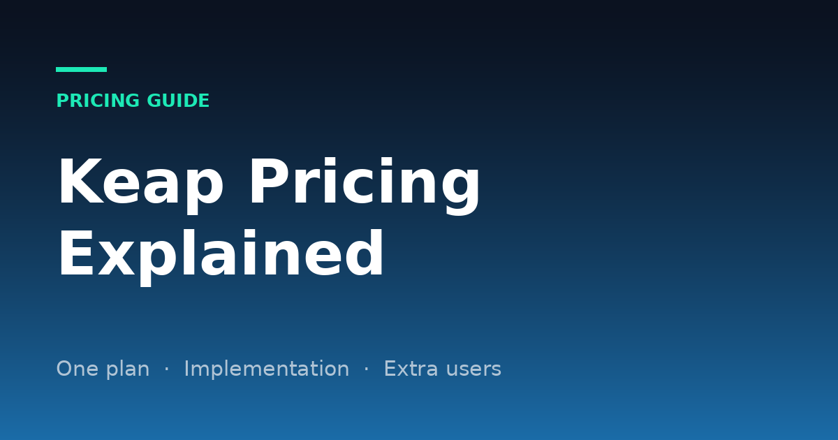 Keap Pricing 2026: the Plan, the Onboarding Fee and Extra Users