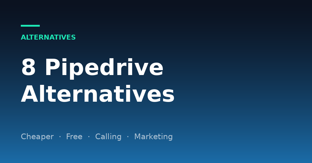 Pipedrive Alternatives (2026, with pricing): 8 CRMs Compared