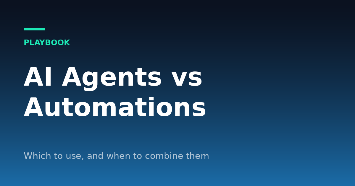 AI Agents vs Automations: Which to Use for Sales and Marketing